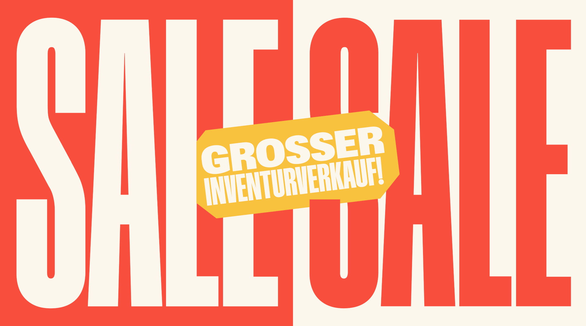 Sale. Grosser Inventurabverkauf.